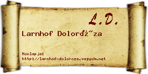 Larnhof Doloróza névjegykártya